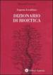 Dizionario di bioetica