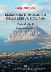 Dizionario etimologico della lingua siciliana. Vol. 2: D-N