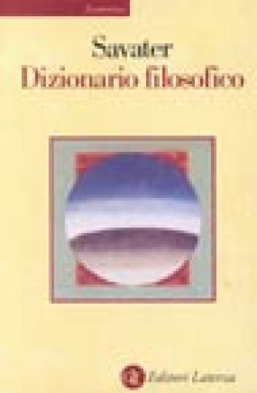 Dizionario filosofico - Fernando Savater