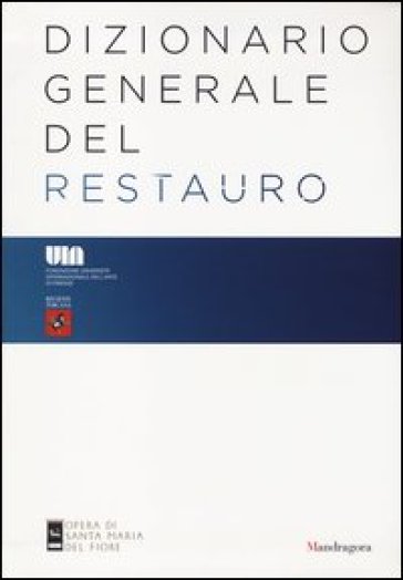 Dizionario generale del restauro