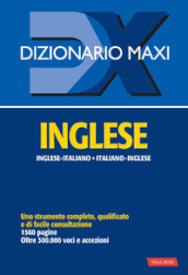 Dizionario maxi. Inglese. Italiano-inglese, inglese-italiano