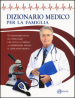 Dizionario medico per la famiglia