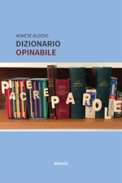 Dizionario opinabile