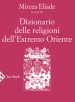 Dizionario delle religioni dell Estremo Oriente