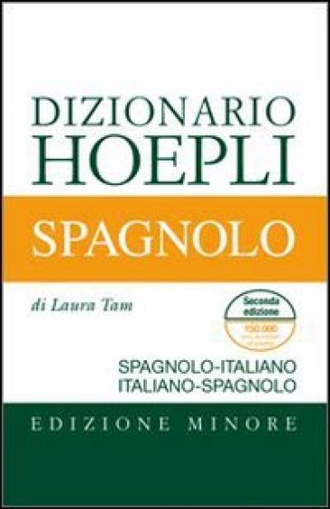 Dizionario spagnolo. Italiano-spagnolo, spagnolo-italiano