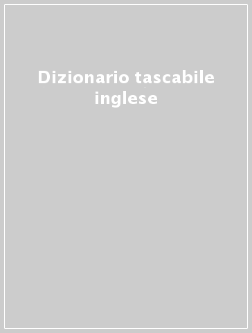 Dizionario tascabile inglese