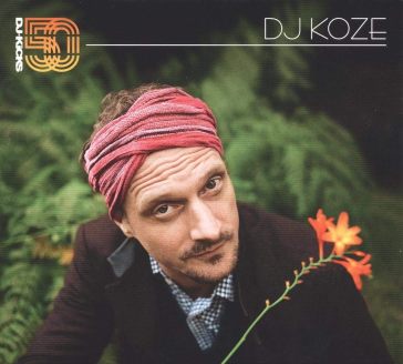 Dj kicks - DJ Koze