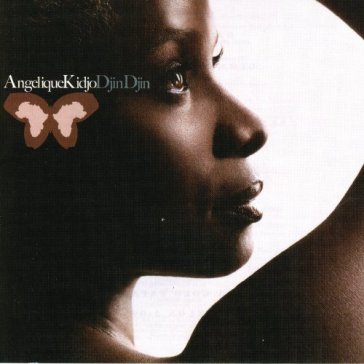 Djin djin - Angelique Kidjo