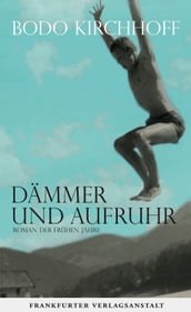 Dämmer und Aufruhr