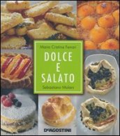 Dolce e salato