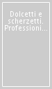 Dolcetti e scherzetti. Professionisti del sesso scrivono sui loro clienti