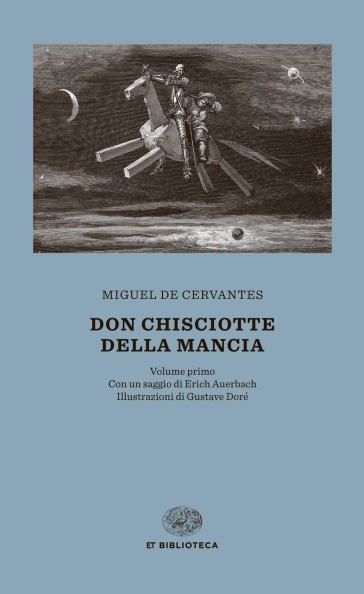 Don Chisciotte della Mancia - Miguel de Cervantes Saavedra