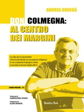 Don Colmegna: al centro dei margini