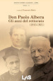 Don Paolo Albera. Gli anni del rettorato (1910-1921)