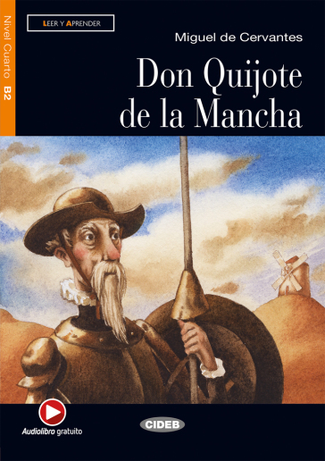 Don Quijote Mancha. Con file audio MP3 scaricabili - Miguel de Cervantes Saavedra - Carmelo V. Planas