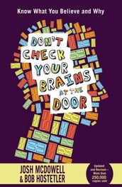 Don t Check Your Brains at the Door