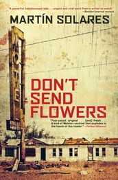 Don t Send Flowers