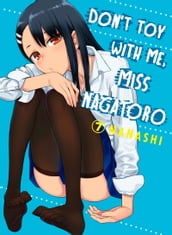 Don t Toy With Me, Miss Nagatoro 7