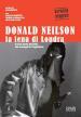 Donald Neilson - La Iena Di Londra