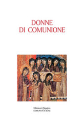 Donne di comunione. Vite di monache d