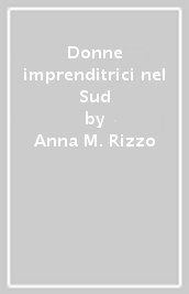 Donne imprenditrici nel Sud