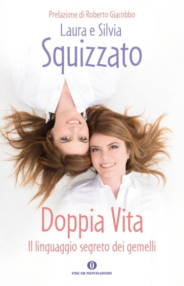 Doppia vita - Laura Squizzato - Silvia Squizzato