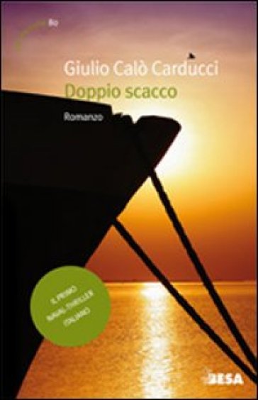 Doppio scacco - Giulio Calò Carducci