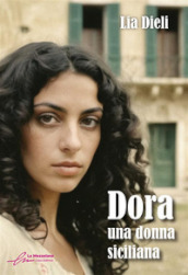 Dora. Una donna siciliana