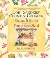Dori Sanders  Country Cooking