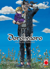 Dorohedoro. Caccia allo stregone. 12.