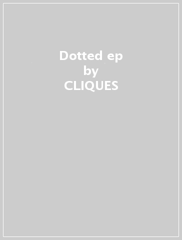 Dotted ep - CLIQUES