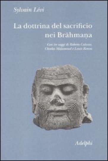 Dottrina del sacrificio nei brahmana (La) - Sylvain Lévi