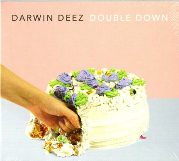 Double down - Darwin Deez