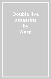 Double live assassins