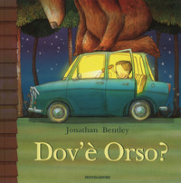 Dov'è Orso? - Jonathan Bentley