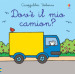 Dov è il mio camion? Ediz. a colori