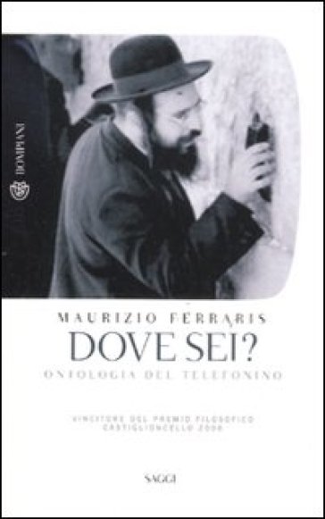 Dove sei? Ontologia del telefonino - Maurizio Ferraris