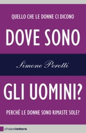 Dove sono gli uomini?