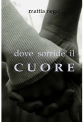 Dove sorride il cuore