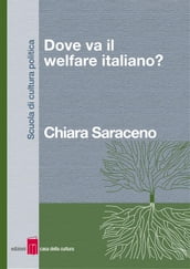 Dove va il welfare italiano?