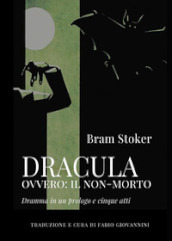 Dracula ovvero: il non-morto