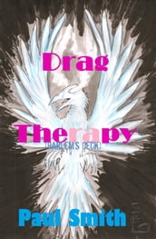 Drag Therapy (Harlem s Deck 4)