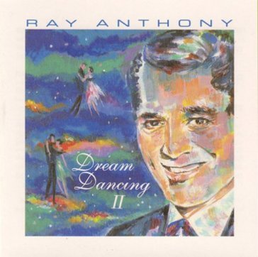 Dream dancing ii - Ray Anthony