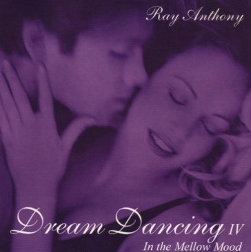 Dream dancing v.4 - RAY -ORCHESTRA- ANTHONY