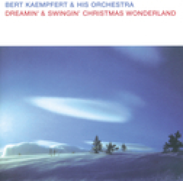 Dreamim & swingin christm - Bert Kaempfert