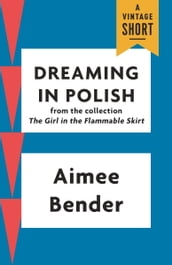 Dreaming in Polish