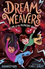 Dreamweavers: Roar of the Hungry Beast