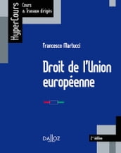 Droit de l Union européenne. 2e éd.