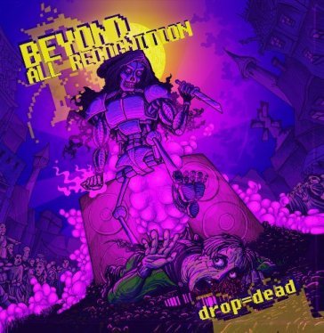 Drop=dead - BEYOND ALL RECOGNITI