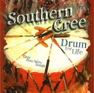 Drum for life - Southern Cree